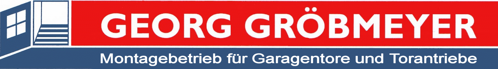 Gröbmeyer - Türen - Fenster - Garagentore - Torantriebe